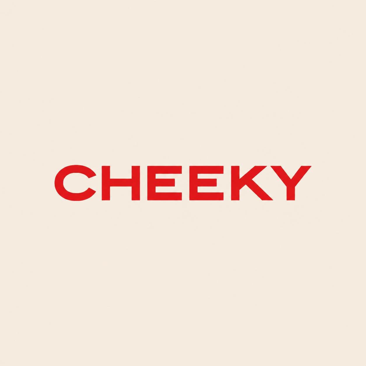 Cheeky